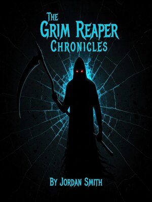 cover image of The Grim Reaper Chronicles